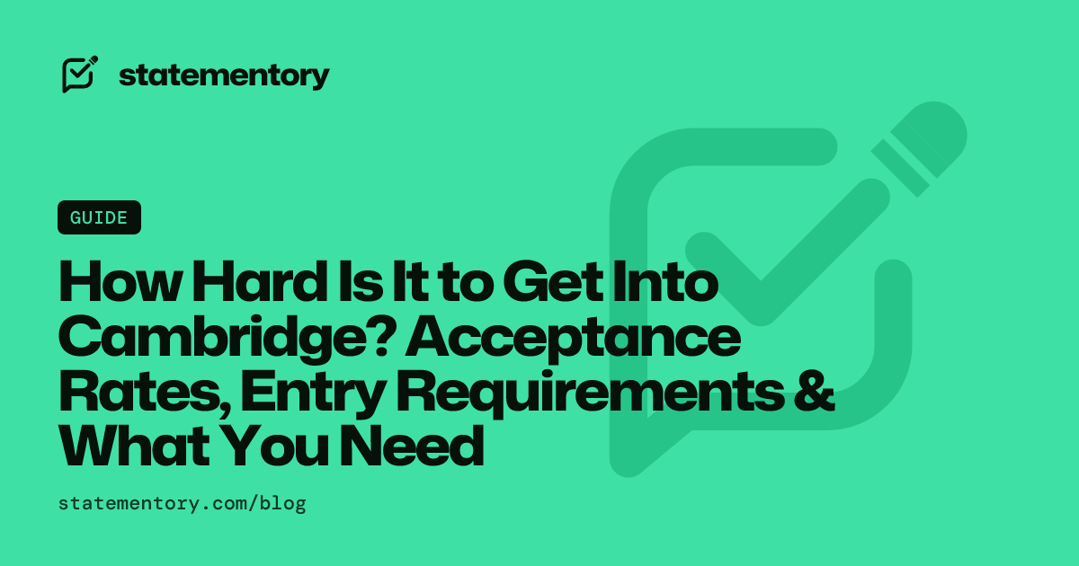 How Hard Is It to Get Into Cambridge? | Statementory