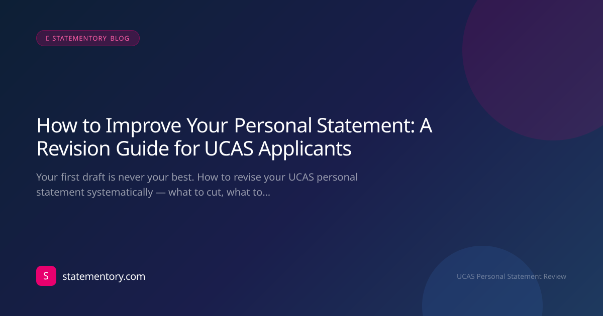 How to Improve Your UCAS Personal Statement | Statementory
