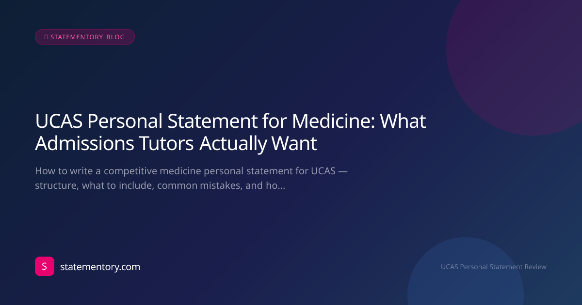 Medicine Personal Statement: UCAS Guide | Statementory