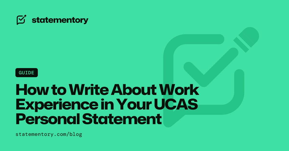 Work Experience in Your Personal Statement | Statementory